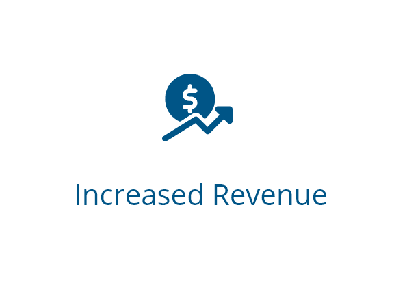 Increased Revenue